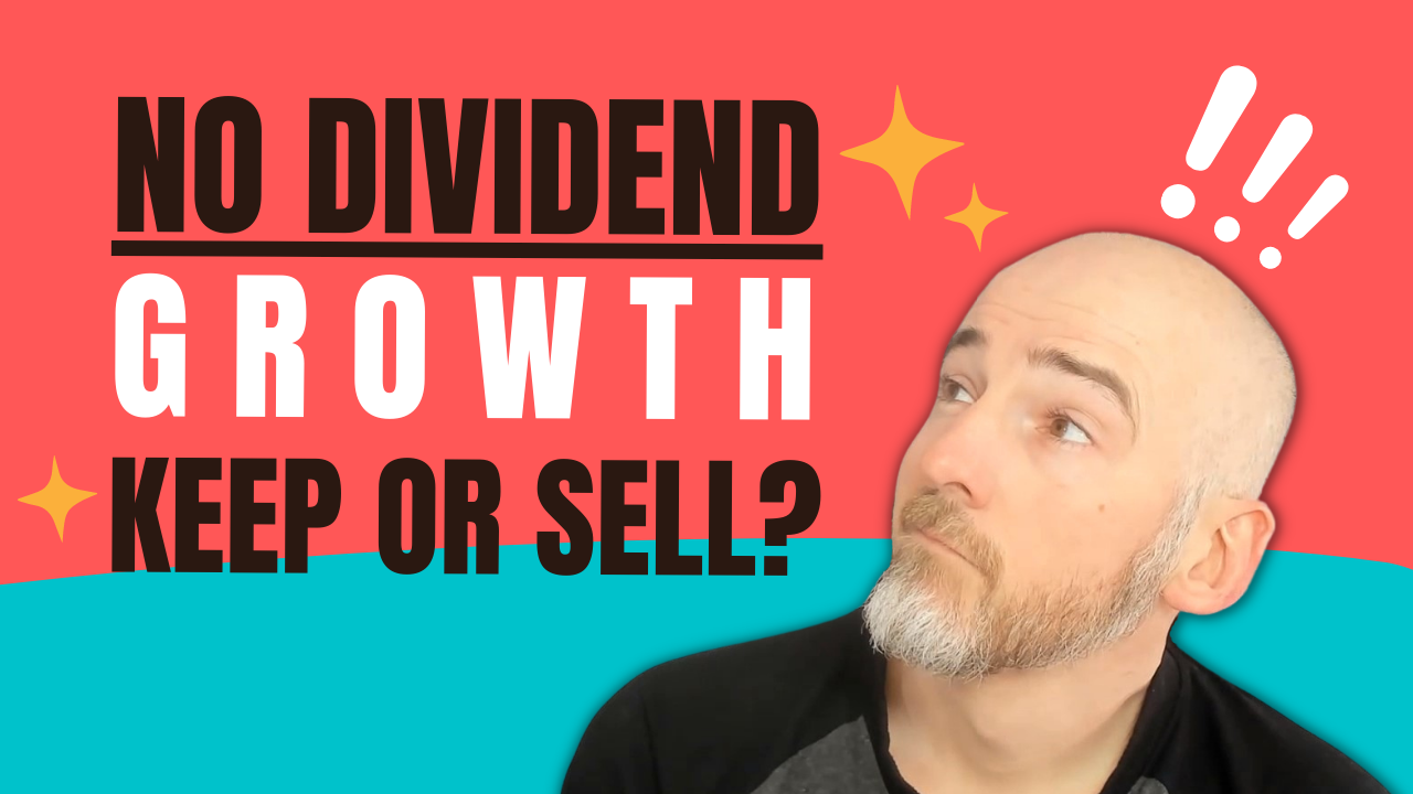 No Dividend Growth: Keep or Sell? [Podcast]